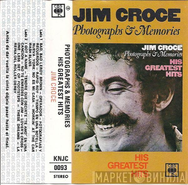 Jim Croce  - Photographs & Memories (His Greatest Hits)