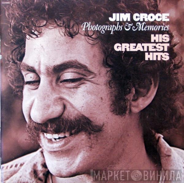 Jim Croce  - Photographs & Memories: His Greatest Hits