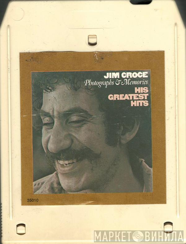  Jim Croce  - Photographs & Memories: His Greatest Hits