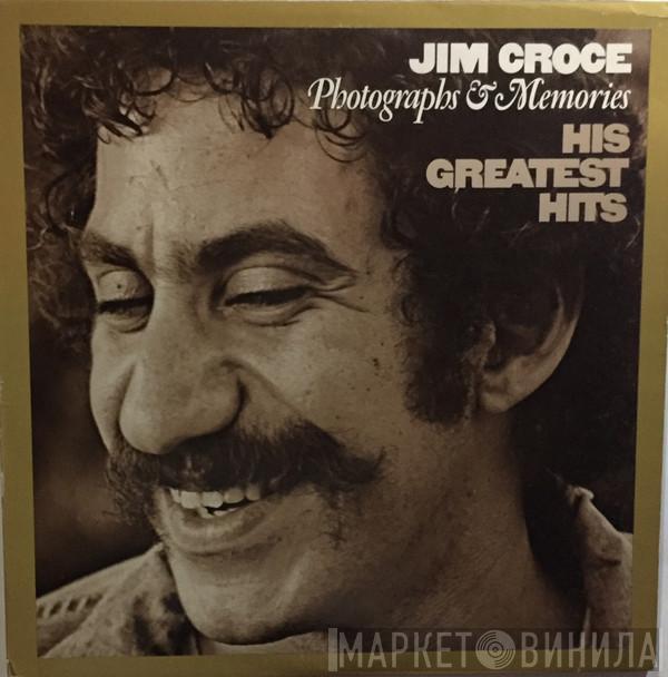  Jim Croce  - Photographs & Memories: His Greatest Hits