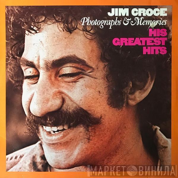  Jim Croce  - Photographs & Memories: His Greatest Hits