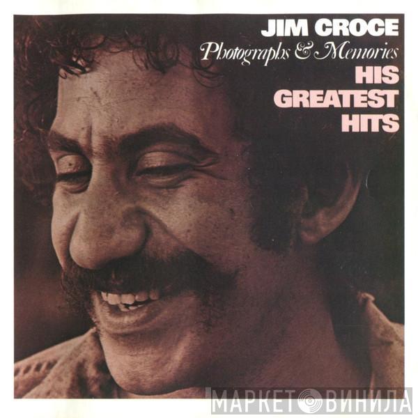 Jim Croce - Photographs & Memories: His Greatest Hits