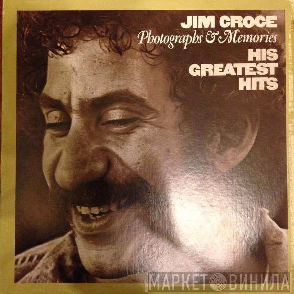  Jim Croce  - Photographs & Memories: His Greatest Hits