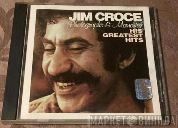  Jim Croce  - Photographs & Memories - His Greatest Hits