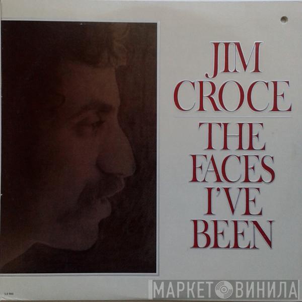 Jim Croce - The Faces I've Been