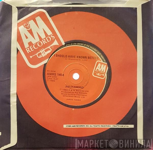  Jim Diamond  - I Should Have Known Better