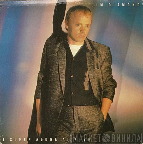  Jim Diamond  - I Sleep Alone At Night