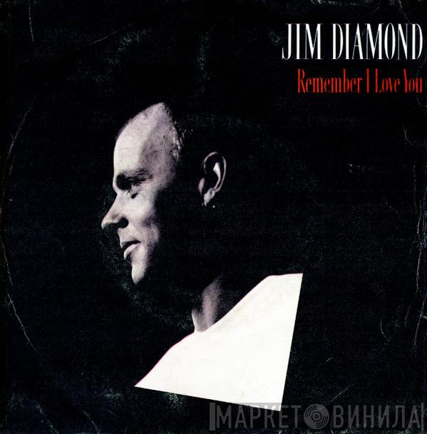  Jim Diamond  - Remember I Love You