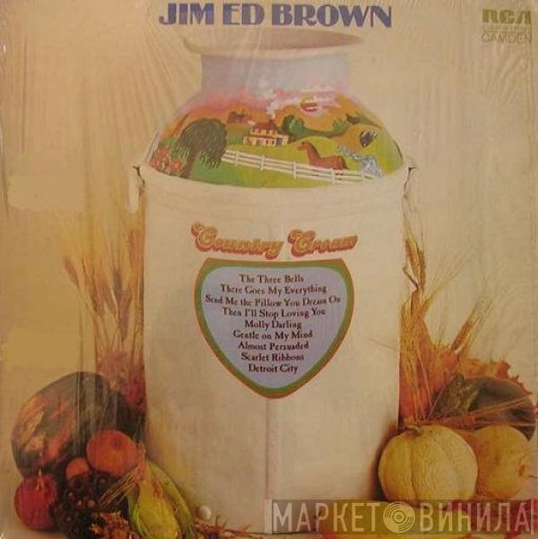  Jim Ed Brown  - Country Cream