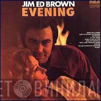 Jim Ed Brown - Evening