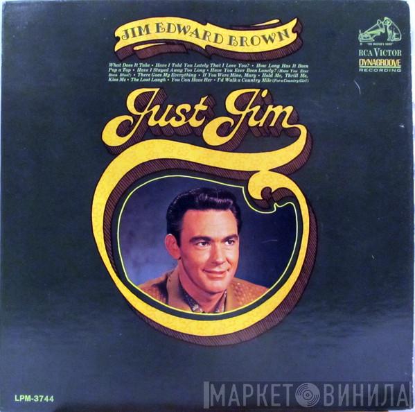  Jim Ed Brown  - Just Jim