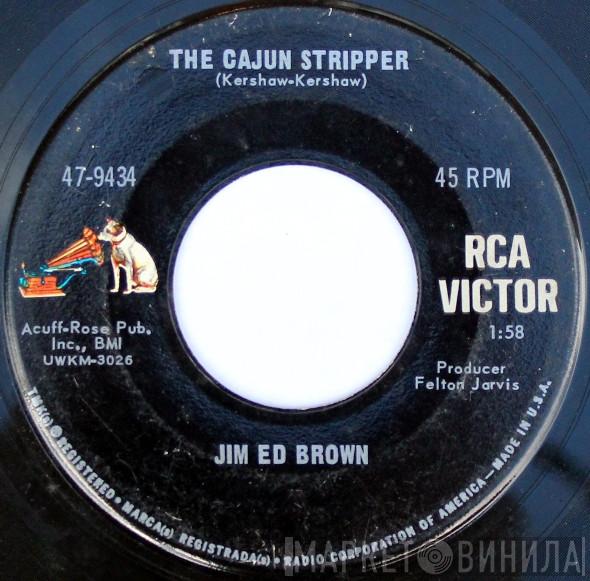  Jim Ed Brown  - The Cajun Stripper