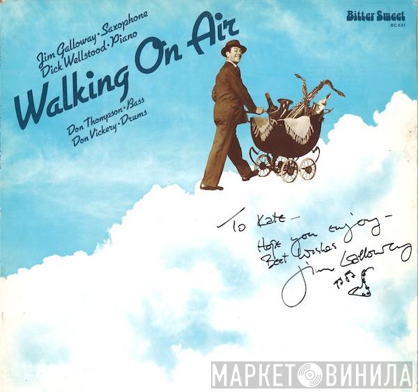  Jim Galloway  - Walking On Air