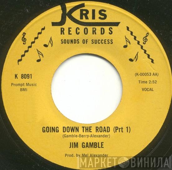 Jim Gamble - Going Down The Road