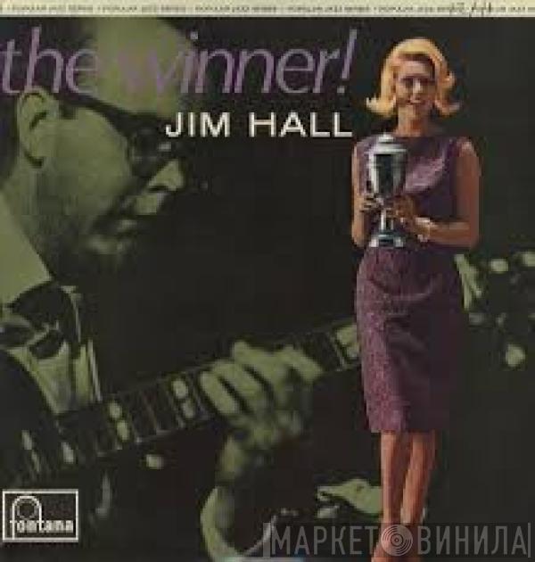 Jim Hall - The Winner!