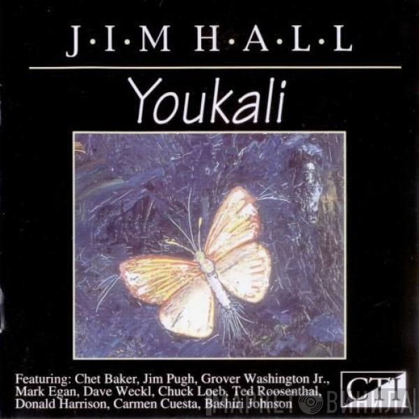  Jim Hall  - Youkali