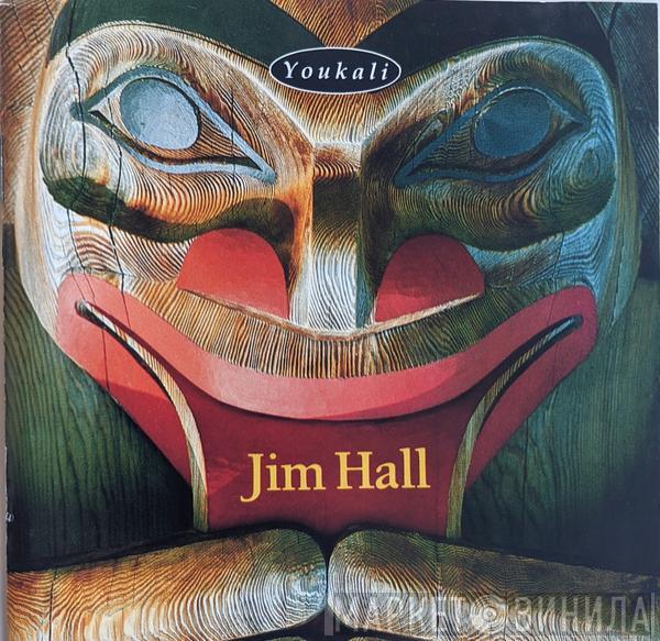  Jim Hall  - Youkali