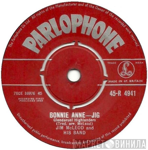 Jim MacLeod & His Band - Bonnie Anne / The Highland Patrol