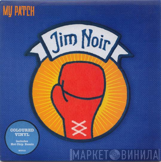 Jim Noir - My Patch