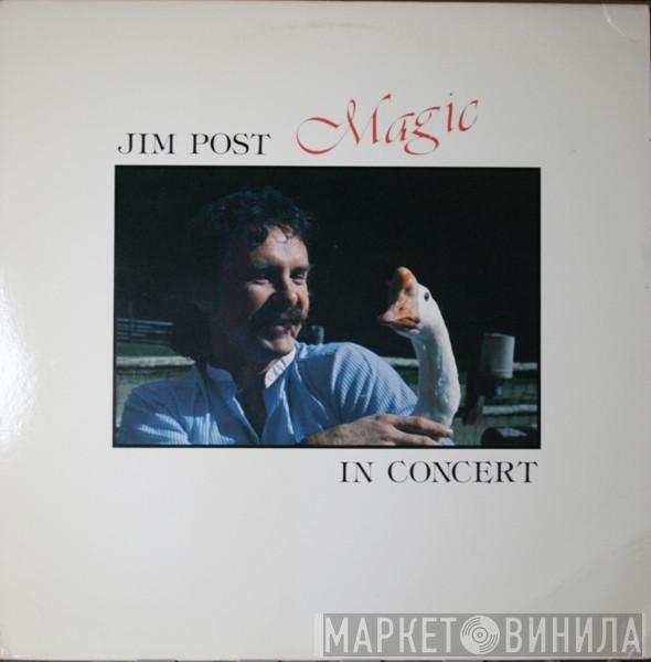 Jim Post - Magic In Concert