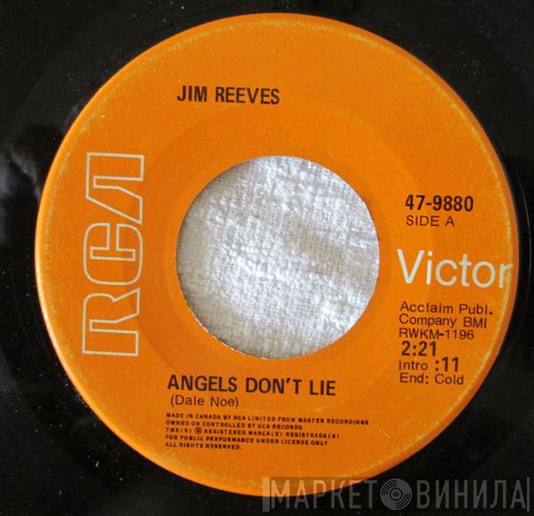  Jim Reeves  - Angels Don't Lie / You Kept Me Awake Last Night
