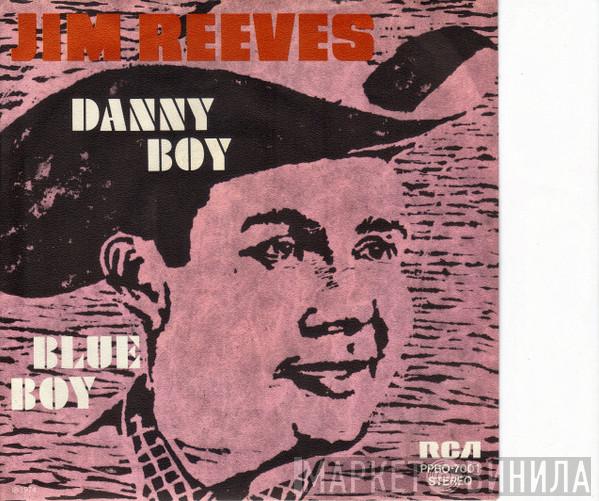  Jim Reeves  - Danny Boy / Blue boy