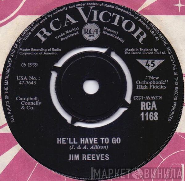 Jim Reeves  - He'll Have To Go / In A Mansion Stands My Love