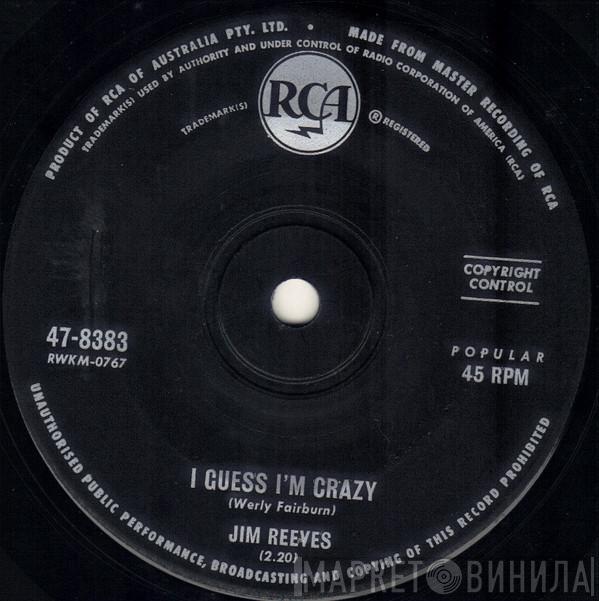  Jim Reeves  - I Guess I'm Crazy / Not Until The Next Time