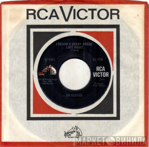  Jim Reeves  - I Heard A Heart Break Last Night / Golden Memories And Silver Tears