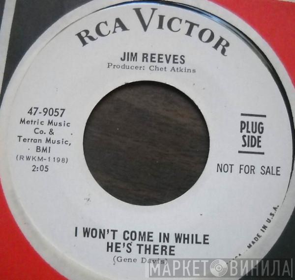 Jim Reeves  - I Won't Come In While He's There / Maureen
