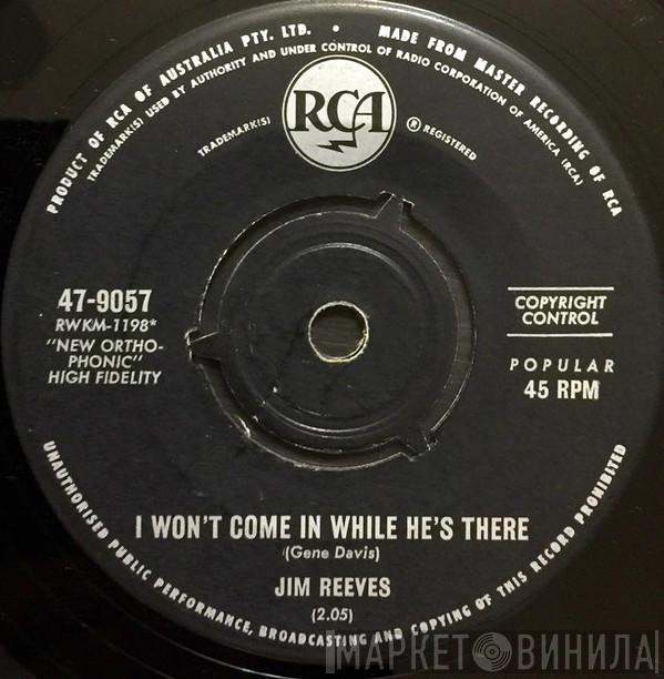  Jim Reeves  - I Won't Come In While He's There / Maureen