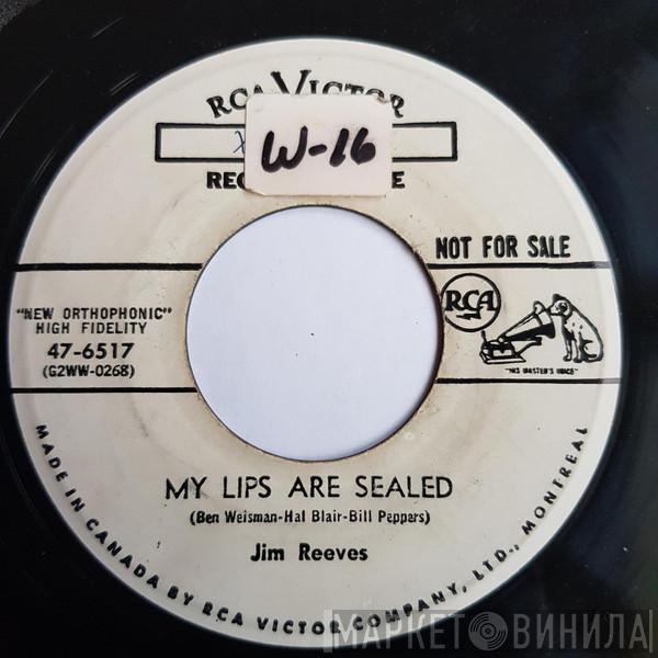  Jim Reeves  - My Lips Are Sealed / Pickin' A Chicken