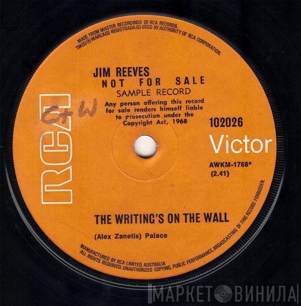  Jim Reeves  - The Writing's On The Wall / You're Free To Go
