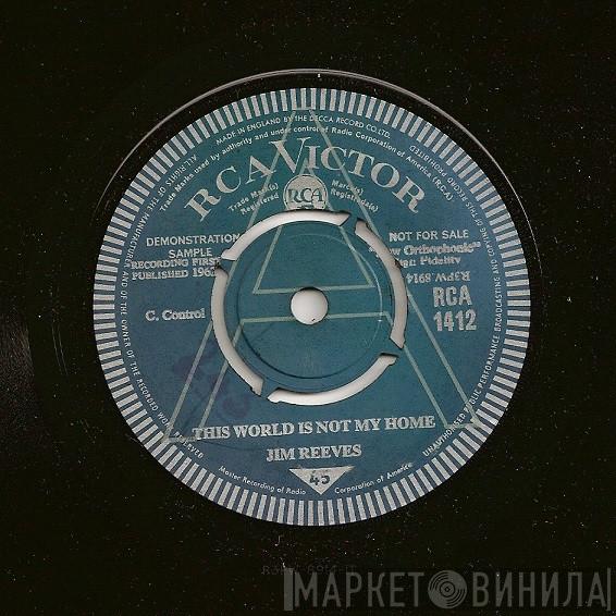  Jim Reeves  - This World Is Not My Home / Take My Hand Precious Lord