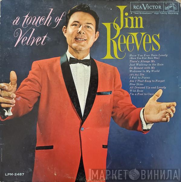  Jim Reeves  - A Touch Of Velvet