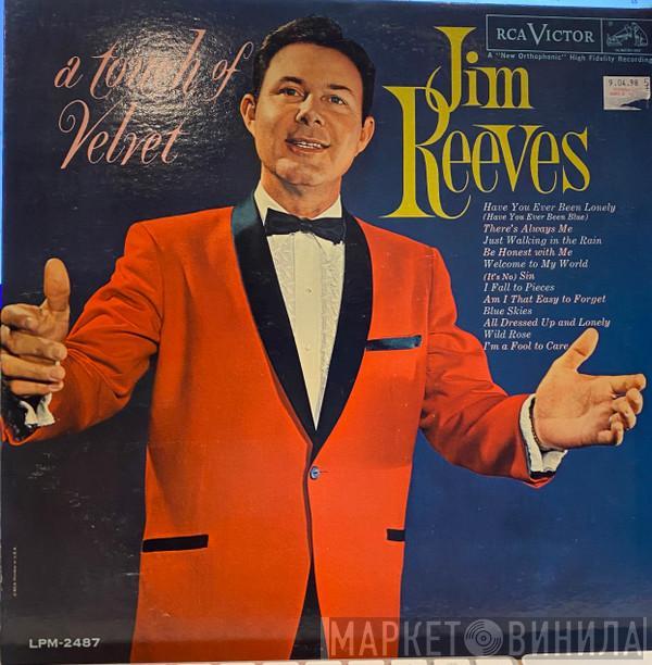  Jim Reeves  - A Touch Of Velvet
