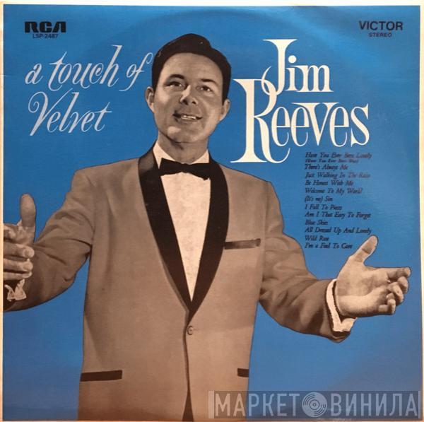  Jim Reeves  - A Touch Of Velvet