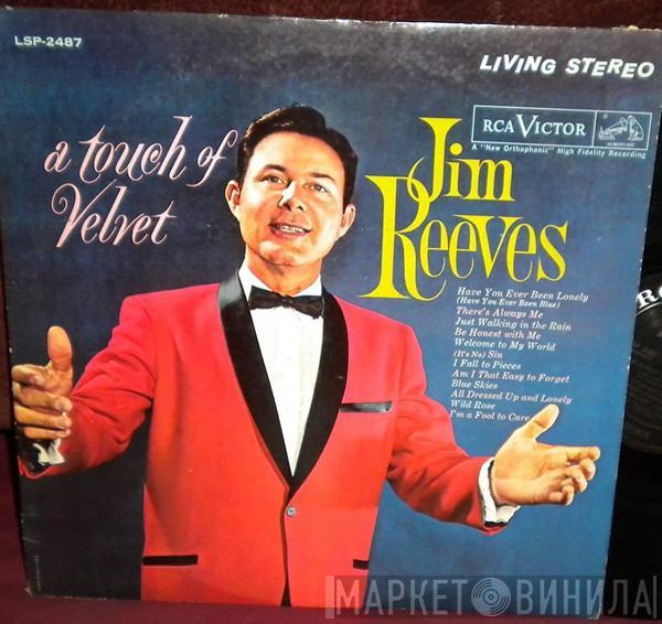  Jim Reeves  - A Touch Of Velvet