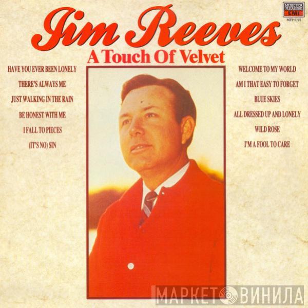 Jim Reeves - A Touch Of Velvet
