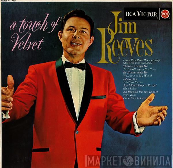  Jim Reeves  - A Touch Of Velvet