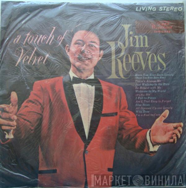  Jim Reeves  - A Touch Of Velvet