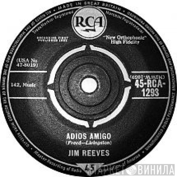 Jim Reeves - Adios Amigo