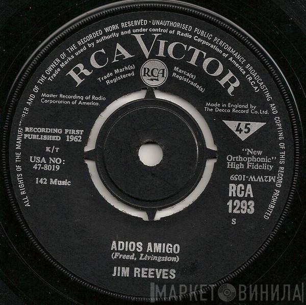  Jim Reeves  - Adios Amigo