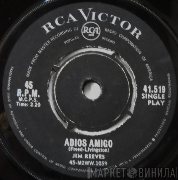  Jim Reeves  - Adios Amigo