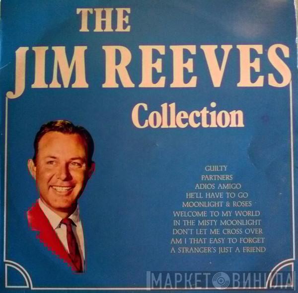  Jim Reeves  - Collection