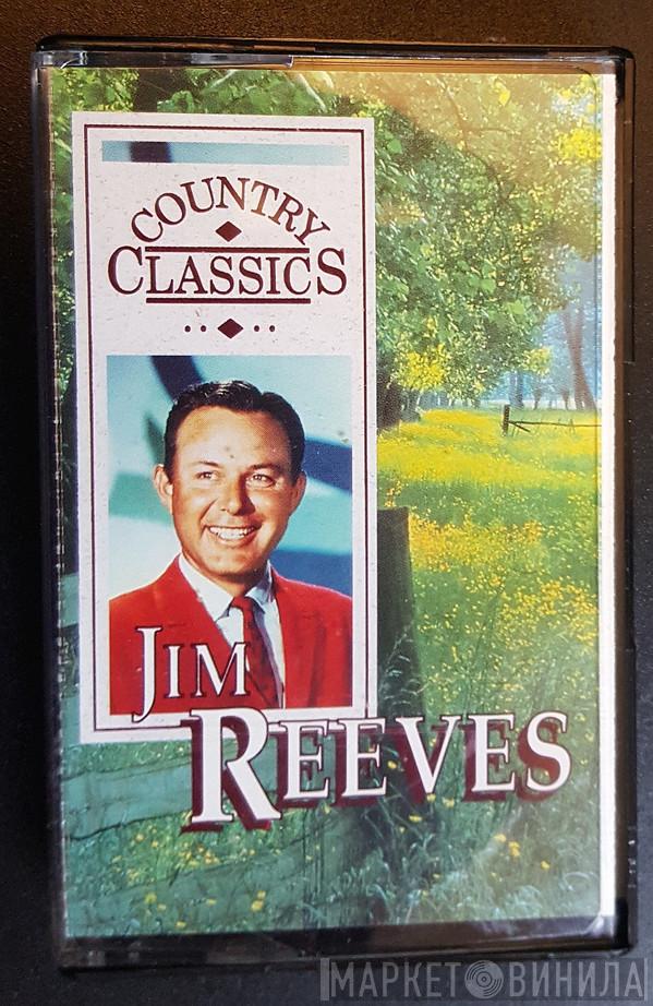  Jim Reeves  - Country Classics