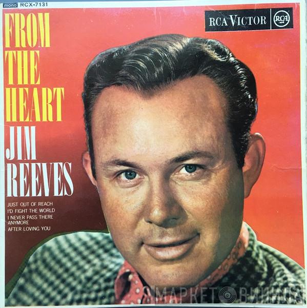  Jim Reeves  - From The Heart