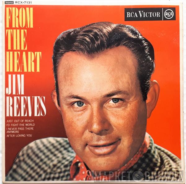  Jim Reeves  - From The Heart