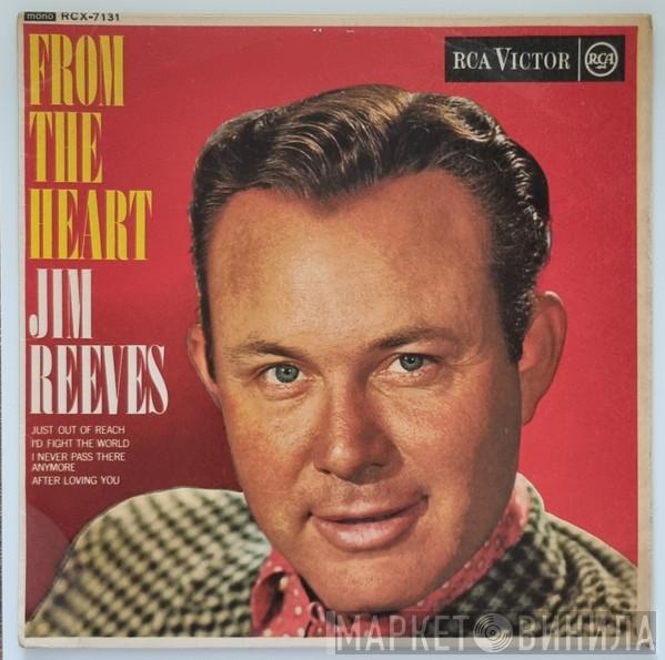  Jim Reeves  - From The Heart
