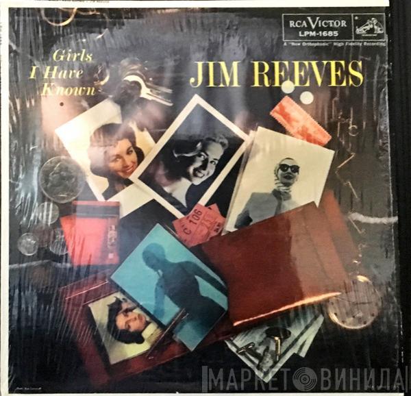  Jim Reeves  - Girls I Have Known